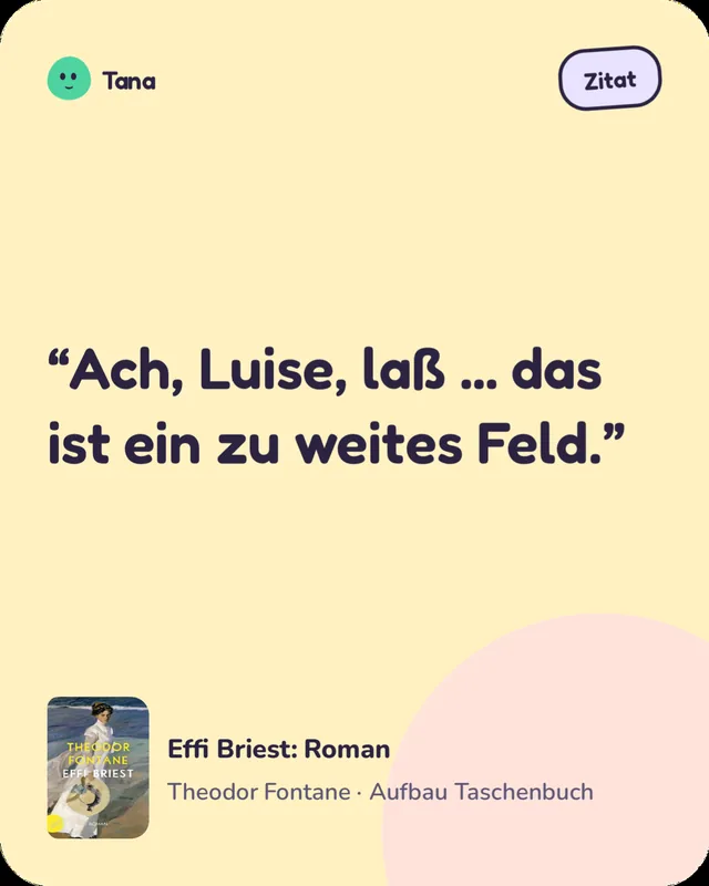Karte eines gespeicherten Zitats aus Effi Briest.