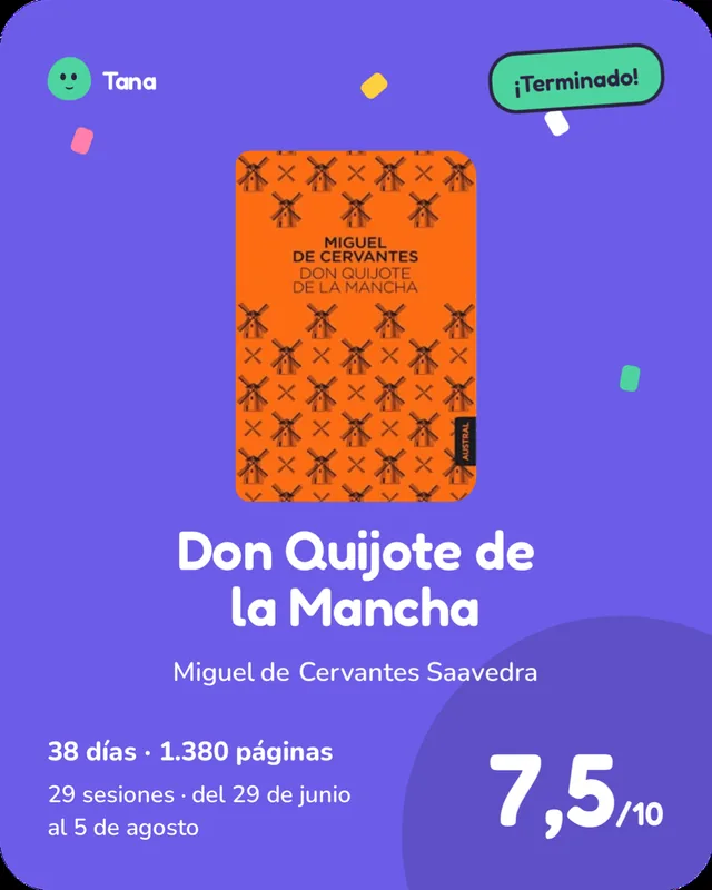 Tarjeta de un libro terminado: Don Quijote de la Mancha, 7,5 sobre 10.